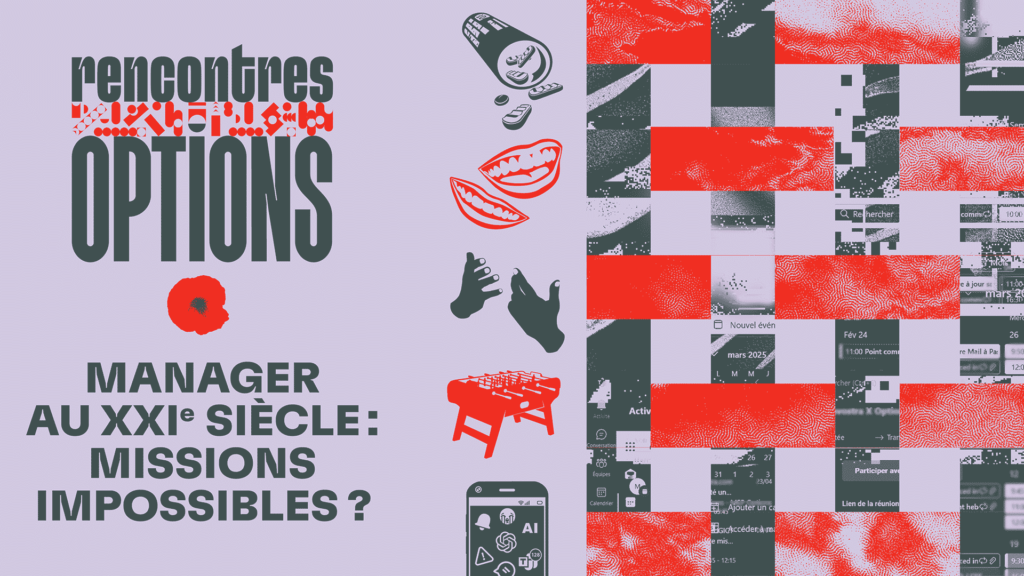 Visuel de couverture pour annoncer les Rencontres Options sur le Management, par Antoine Thibaudeau.